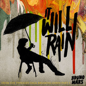 ジーンとくる唄 Bruno Mars / It Will Rain