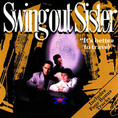 テンションがあがる唄 Swing Out Sister / Breakout