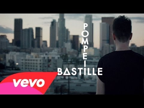 テンションがあがる唄 Bastille / Pompeii